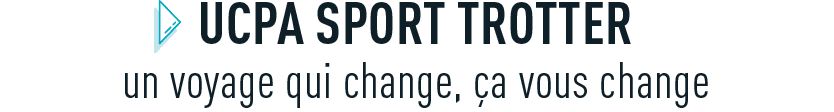 UCPA Sport Trotter : un voyage qui change, ça vous change 